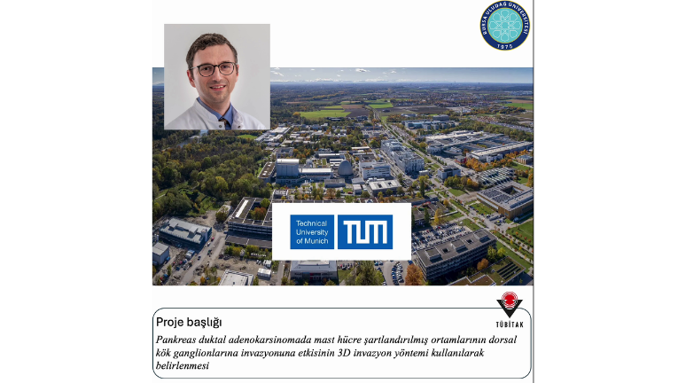 BUÜ’DE BAŞLATTIĞI PANKREAS KANSERİ PROJESİNİ MÜNİH TEKNİK ÜNİVERSİTESİNDE GELİŞTİRECEK